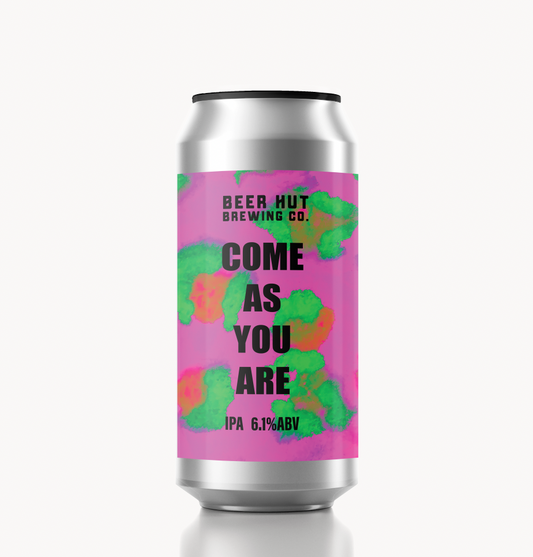 COME AS YOU ARE / IPA / 6.1%ABV