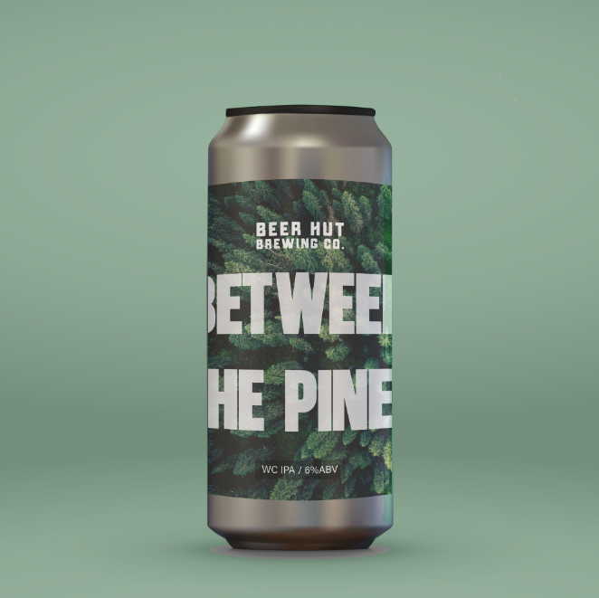 BETWEEN THE PINES / WC IPA / 6%ABV